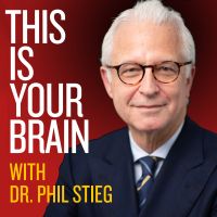 This Is Your Brain With Dr. Phil Stieg cover
