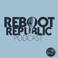 Reboot Republic Podcast cover
