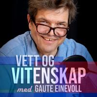 Vett og vitenskap - med Gaute Einevoll cover
