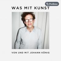 Was mit Kunst - Ein Podcast von und mit Johann König | Podimo cover
