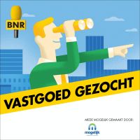Vastgoed Gezocht | BNR cover
