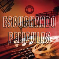 Escuchando Peliculas cover