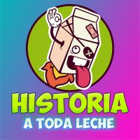 Historia del mundo y España A TODA LECHE! cover