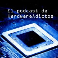 El podcast de HardwareAdictos cover