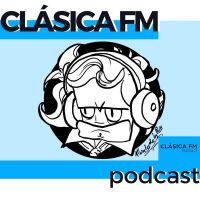Clásica FM Radio - Podcast de Música Clásica cover
