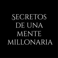 SECRETOS DE UNA MENTE MILLONARIA cover