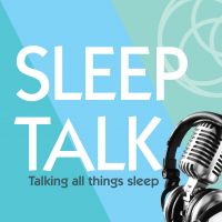 Sleep Talk - Talking all things sleep cover