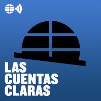 Las cuentas claras - Podcast de Economía de EL MUNDO cover