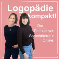 Logopädie kompakt! Der Podcast von Sprachtherapie Online. cover