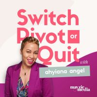 Switch, Pivot or Quit cover
