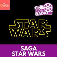 SAGA STAR WARS | CinéMaRadio cover