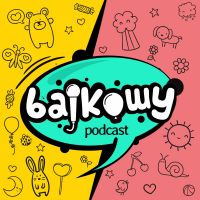 Bajkowy Podcast cover