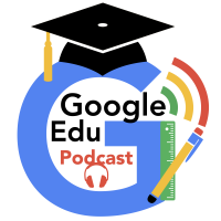 Google Edu Podcast cover