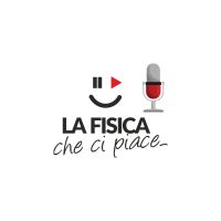 la Fisica Che Ci Piace - PodCast Show!  cover