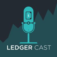 Ledger Cast — Cryptocurrency, trading, and the blockchain ecosystem cover