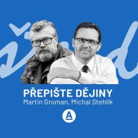 Přepište dějiny - Groman & Stehlík cover