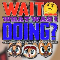 Wait... What Was I Doing? cover