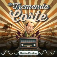 La Tremenda Corte cover