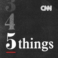 CNN 5 Things cover