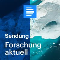 Forschung aktuell (komplette Sendung) - Deutschlandfunk cover
