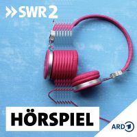 SWR2 Hörspiel cover