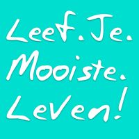 Leef Je Mooiste Leven Podcast cover