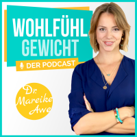 Wohlfühlgewicht - intuitive Ernährung, Achtsamkeit, Selbstliebe, Meditation & Motivation, "Erst annehmen, dann abnehmen!" cover