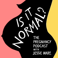 Is It Normal? The Pregnancy Podcast With Jessie Ware cover