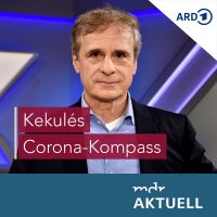 Kekulés Corona-Kompass von MDR AKTUELL cover