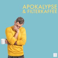 Apokalypse & Filterkaffee cover