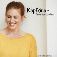 Kopfkino - Aussteiger berichten cover