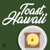 Toast Hawaii cover
