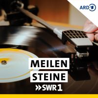 SWR1 Meilensteine - Alben, die Geschichte machten cover
