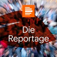 Die Reportage - Deutschlandfunk Kultur cover
