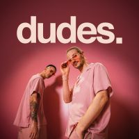 dudes. cover