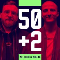 50+2 - Der Fussballpodcast mit Nico & Niklas cover