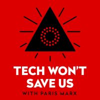 Tech Won't Save Us cover