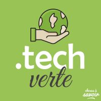 Choses à Savoir TECH VERTE cover