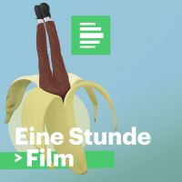 Eine Stunde Film - Deutschlandfunk Nova cover