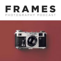 FRAMES Photography Podcast cover
