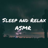 Sleep and Relax ASMR cover