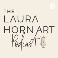 The Laura Horn Art Podcast cover