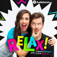 RELAX! with Colleen Ballinger & Erik Stocklin cover