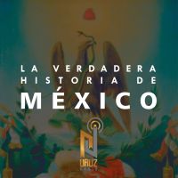 La Verdadera Historia de México cover