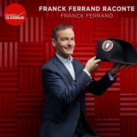 Franck Ferrand raconte... cover