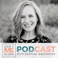Don't Mom Alone Podcast cover
