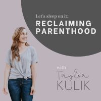 Let's Sleep On It: Reclaiming Parenthood cover