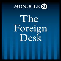 Monocle 24: The Foreign Desk cover
