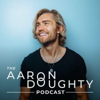 The Aaron Doughty Podcast cover
