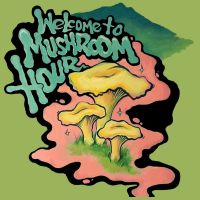 The Mushroom Hour Podcast cover